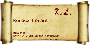 Kerécz Lóránt névjegykártya